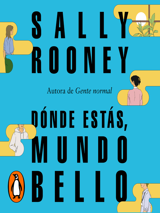 Title details for Dónde estás, mundo bello by Sally Rooney - Available